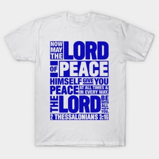 2 Thessalonians 3:16 Lord of Peace T-Shirt